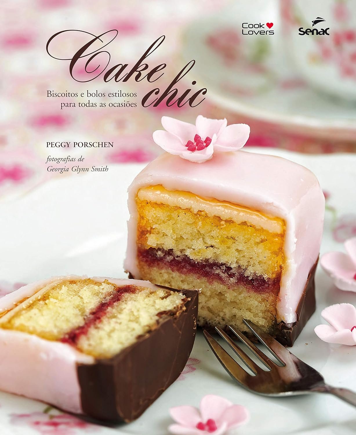 Cake chic: Biscoitos e bolos estilosos para todas as ocasiões Capa do Livro